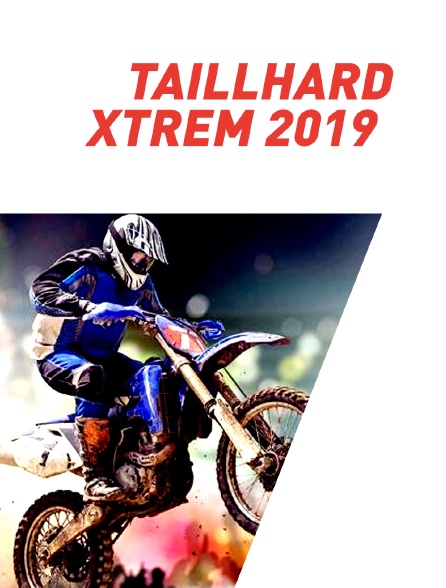 TaillHard Xtrem 2019