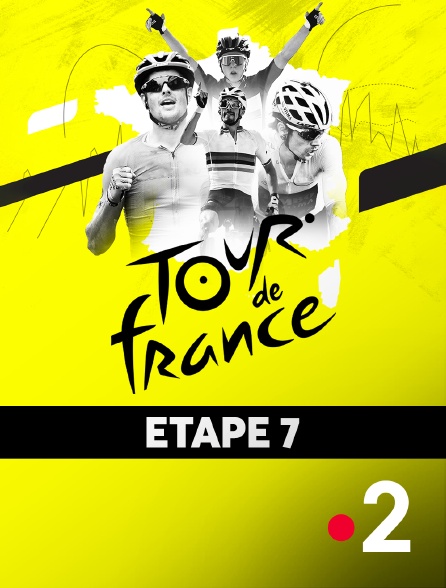 France 2 - Cyclisme - Tour de France : étape 7 - (Tomblaine / La Super Planche des Belles Filles)