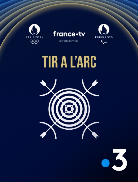 France 3 - Paris 2024 - Tir à l’arc