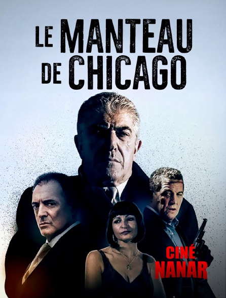 Ciné Nanar - Le Manteau de Chicago