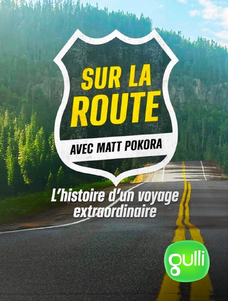 Gulli - Sur la route avec Matt Pokora