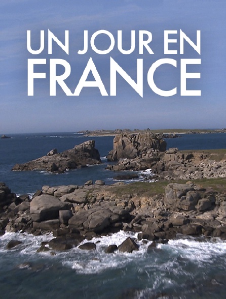 Un jour en France