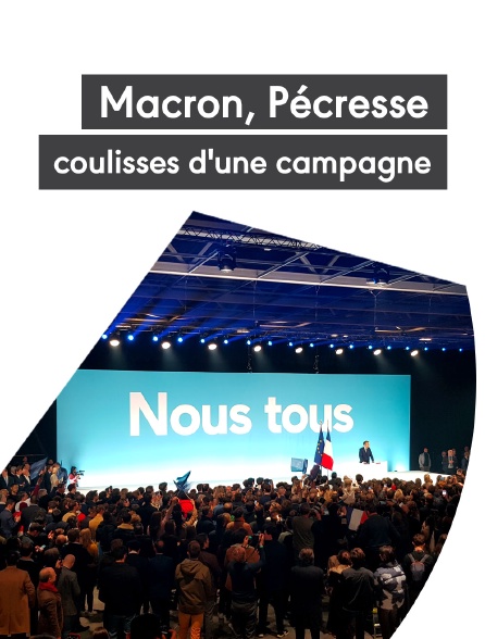 Macron, Pécresse : coulisses d'une campagne