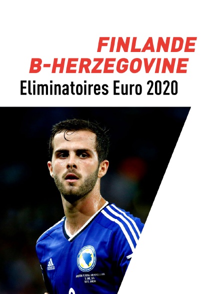 Football - Eliminatoires - Euro. 2020 : Finlande / Bosnie-Herzégovine