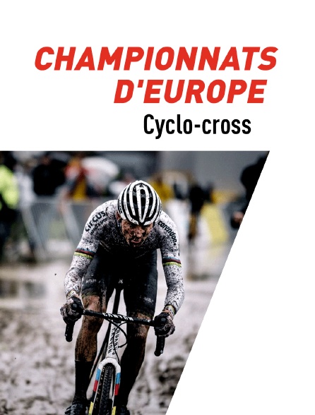 Cyclo-cross : Championnats d'Europe