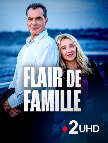 France 2 UHD - Flair de famille