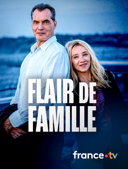 france.tv - Flair de famille en replay