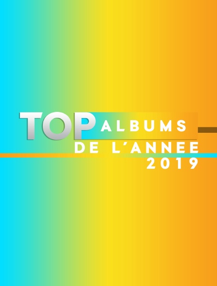 Top albums de l'année 2019