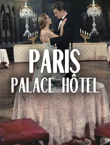 Paris, Palace Hôtel