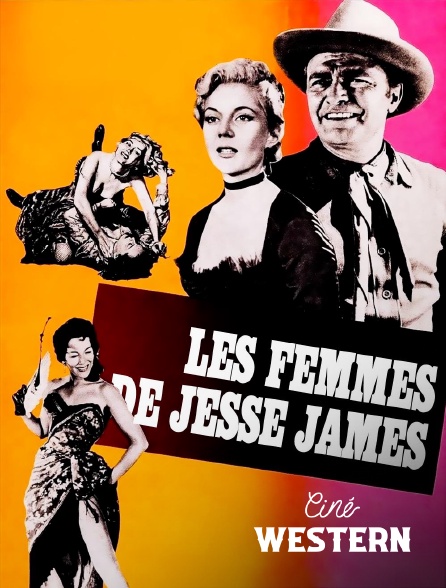 Ciné Western - Les femmes de Jesse James