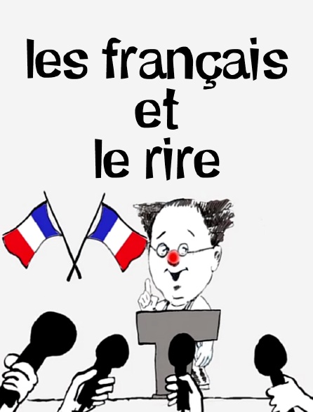 Les Français et le rire