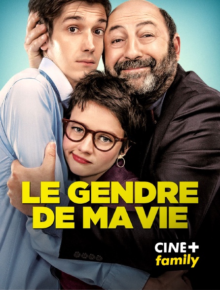 CINE+ Family - Le gendre de ma vie