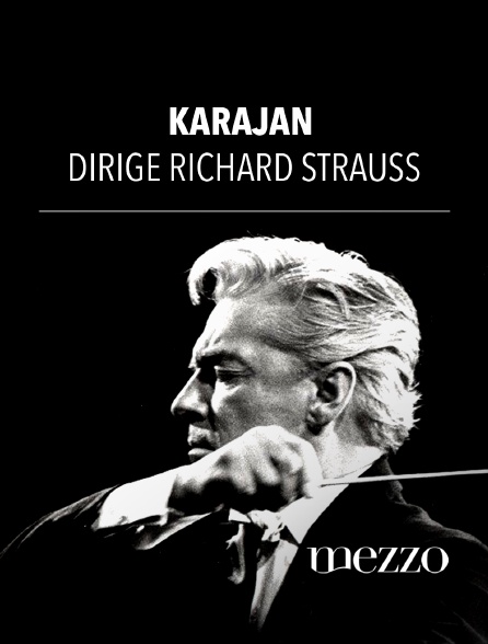 Mezzo - Karajan dirige Richard Strauss