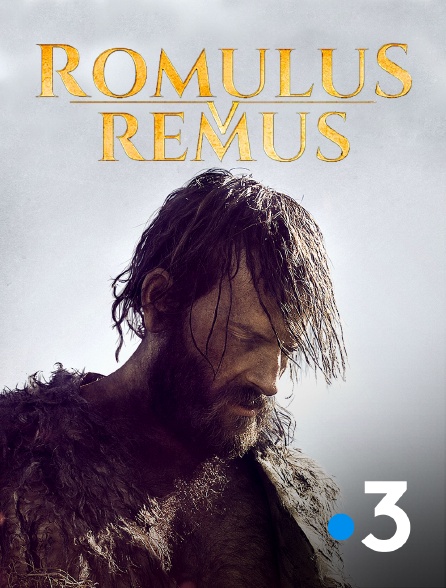 France 3 - Romulus et Remus