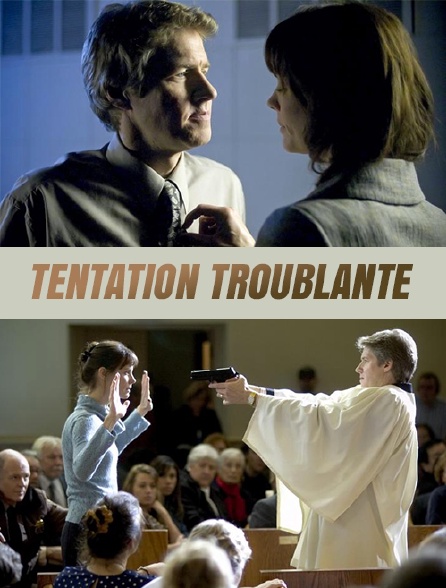 Tentation troublante