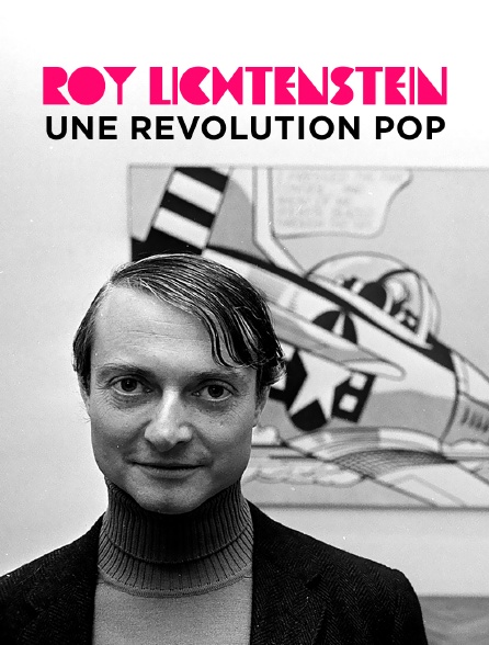 Roy Lichtenstein, une révolution pop