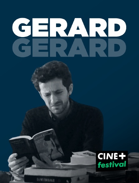 CINE+ Festival - Gérard Gérard