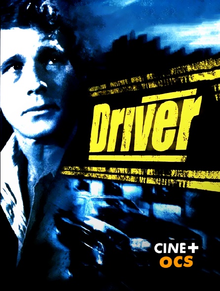 CINÉ Cinéma - Driver