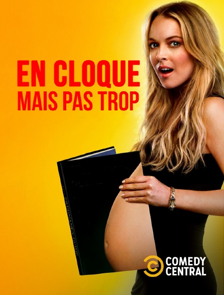 Comedy Central - En cloque mais pas trop