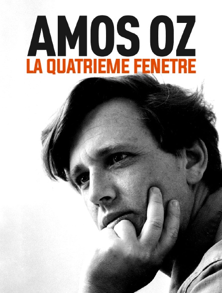 Amos Oz : La quatrième fenêtre