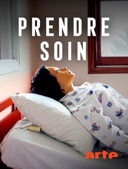 Arte - Prendre soin
