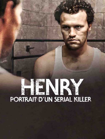 Henry, portrait d'un serial killer