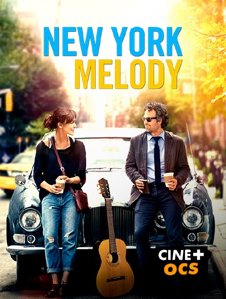 CINÉ Cinéma - New York Melody