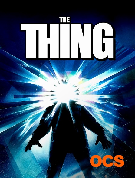 OCS - The Thing