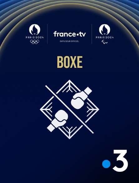 France 3 - Paris 2024 - Boxe