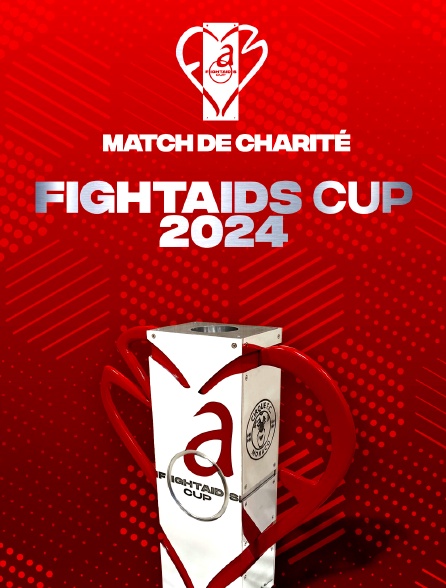 Fight For Aids: Match de charité