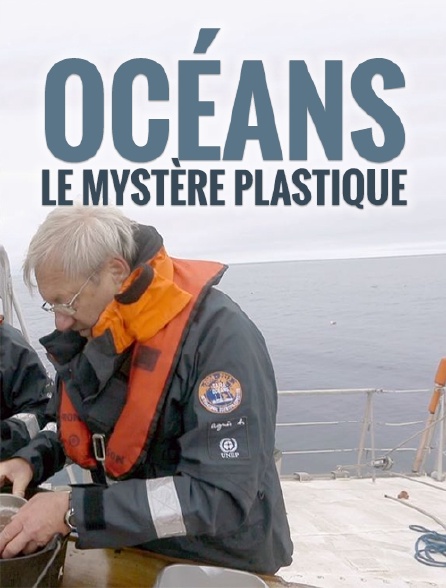 Océans, le mystère plastique