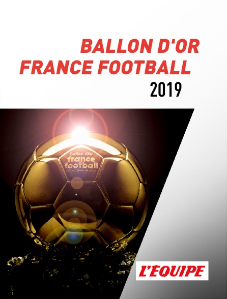 L'Equipe - Ballon d'or France Football 2019