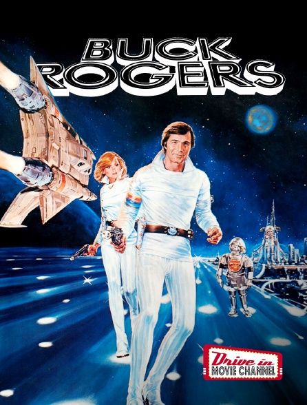 Drive-in Movie Channel - Buck Rogers