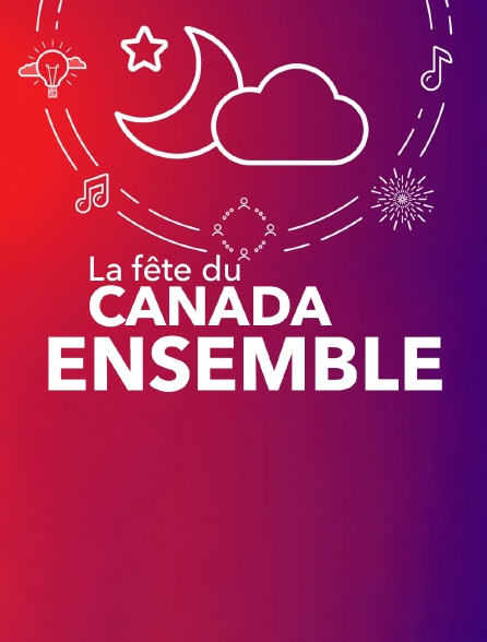 La Fête Du Canada - Ensemble