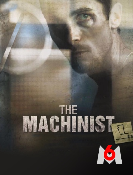 M6 - The Machinist