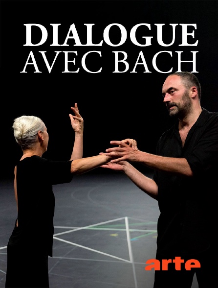 Arte - Dialogue avec Bach : Jean-Guihen Queyras et Anne Teresa De Keersmaeker