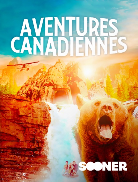 Sooner - Aventures canadiennes