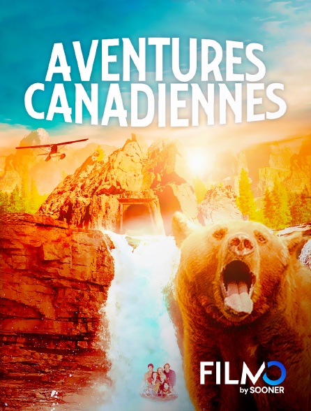 FilmoTV - Aventures canadiennes