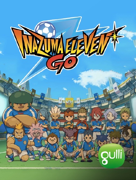 Gulli - Inazuma Eleven Go