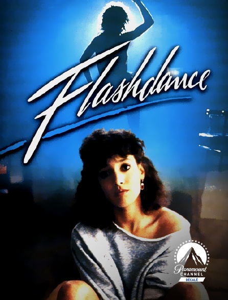 Paramount Channel Décalé - Flashdance