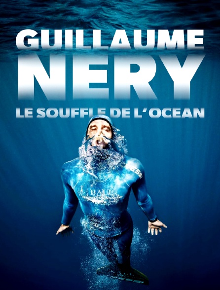 Guillaume Néry, le souffle de l'océan