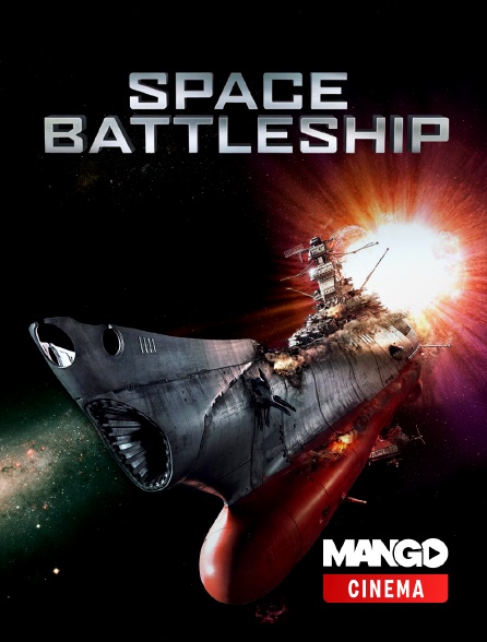 MANGO Cinéma - Space battleship