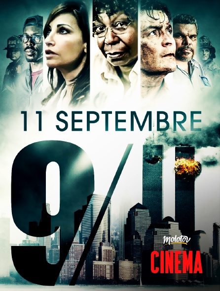 Molotov Channels Cinéma - 11 septembre