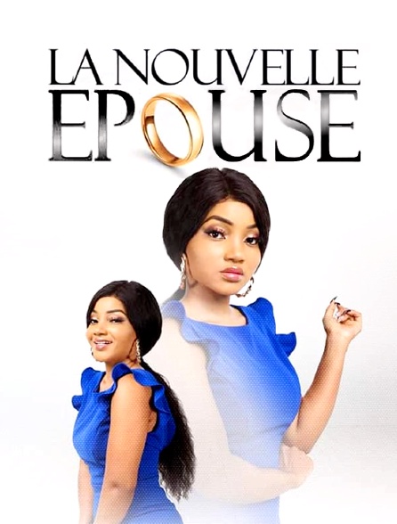 La nouvelle épouse