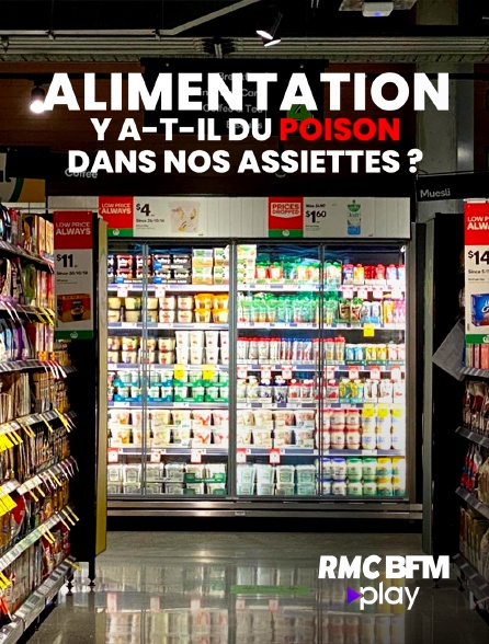 RMC BFM Play - Alimentation :  y a-t-il du poison dans nos assiettes ?