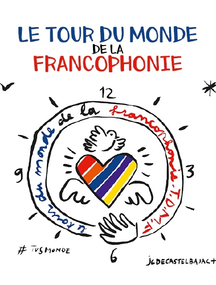 Le tour du monde de la Francophonie