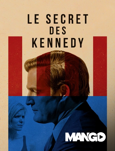 Mango - Le Secret des Kennedy