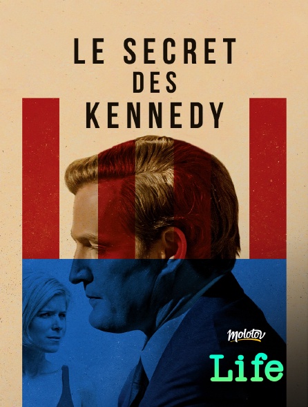 Molotov Channels Life - Le secret des Kennedy