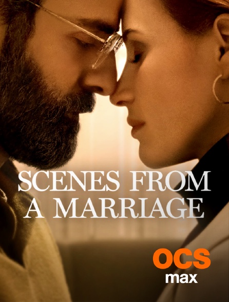 OCS Max - Scenes from a Marriage
