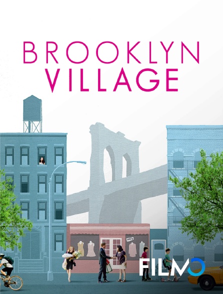 FilmoTV - Brooklyn Village